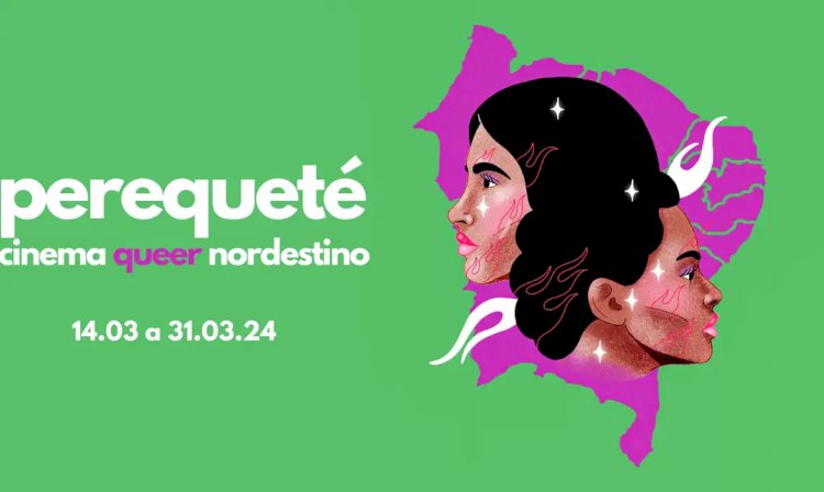 CCBB RJ abre a mostra Perequeté: Cinema Queer Nordestino